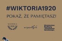 WIKTORIA 1920 - POKAŻ ŻE PAMIĘTASZ