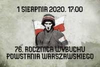 76 ROCZNICA WYBUCHU POWSTANIA WARSZAWSKIEGO